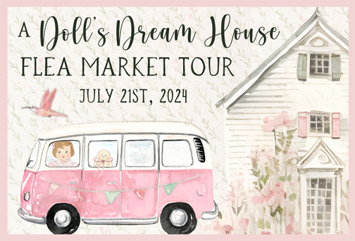 A Doll's Dream House Flea Market Tour